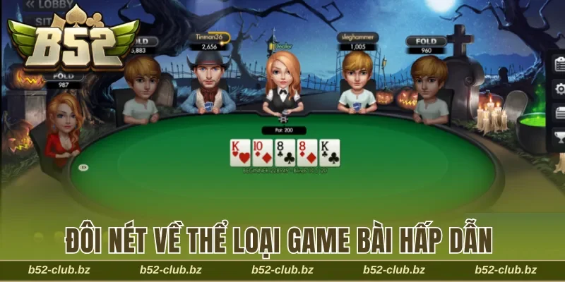 Đôi nét về thể loại game bài hấp dẫn
